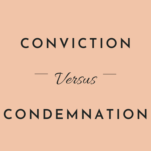 Black text on pale orange background reading, Conviction versus condemnation.
